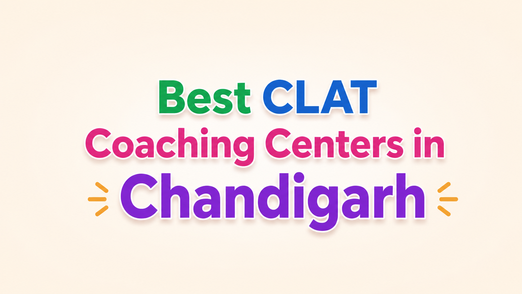 Top 5 CLAT Coaching Institutes in Chandigarh for 2027